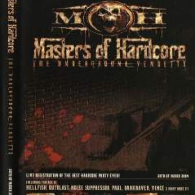 VA - Masters Of Hardcore - The Underground Vendetta DVD Audio (2004)