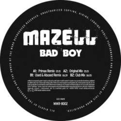 Mazell - Bad Boy (2008)