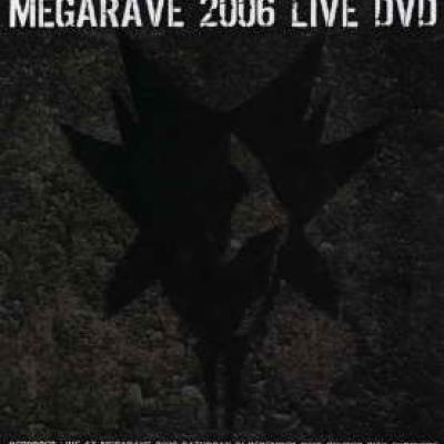 VA - Megarave 2006 Live DVD Audio Rip