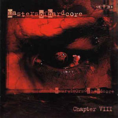 VA - Masters Of Hardcore Chapter VIII - The Survivors Of Hardcore (2001)