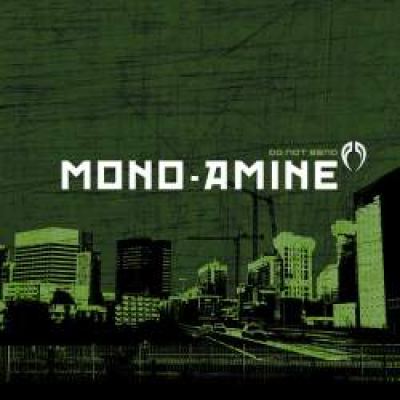 Mono-Amine - Do Not Bend (2010)