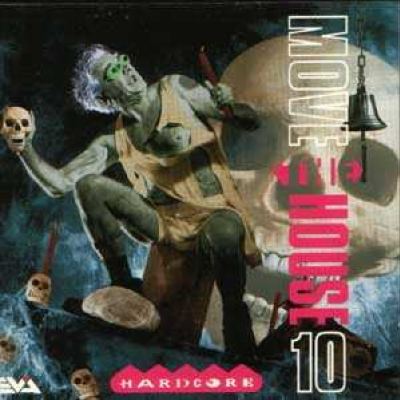 VA - Move The House 10 (Hardcore) (1993)