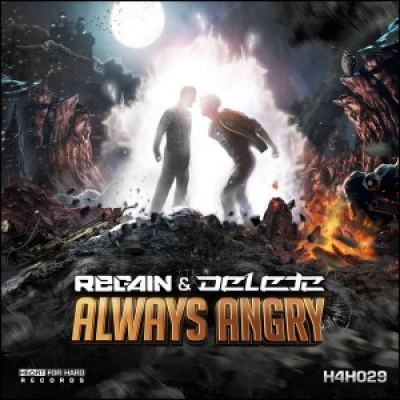 Regain & Delete - Always Angry (2017)