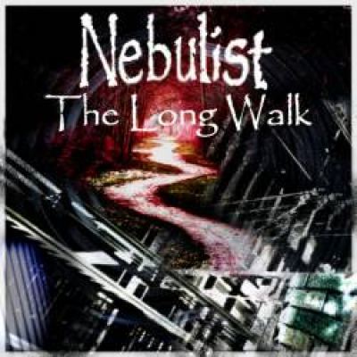 Nebulist - The Long Walk (2011)