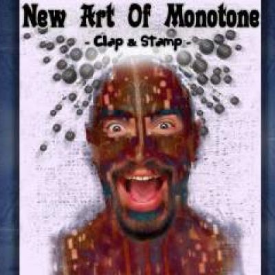 New Art of Monotone  Clap & Stamp (2009)