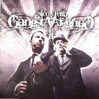Nico & Tetta - Gangsta & Gangsta (2009)