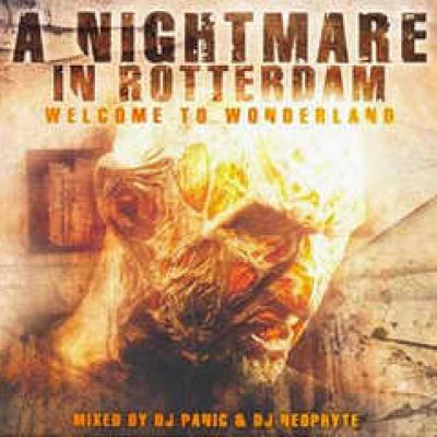 VA - A Nightmare In Rotterdam - Welcome To Wonderland (2005)