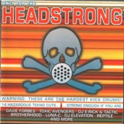 VA - Only For The Headstrong (1997)