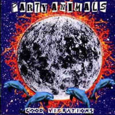 Party Animals - Good Vibrations (1996)