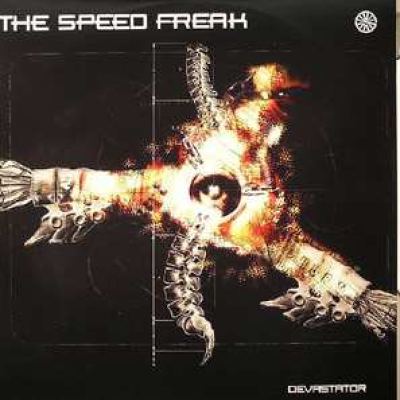 The Speed Freak - Devastator (2005)