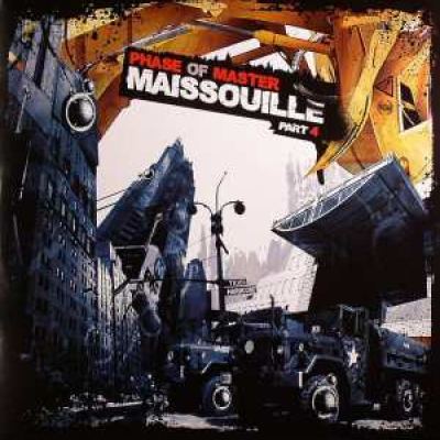 Maissouille - Phase Of Master Part 4 (2008)