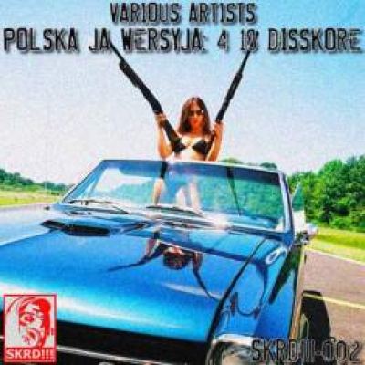 VA - Polska Ja Wersyja: 4 18 Disskore (2010)