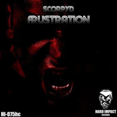 Scorpyd - Frustration (2017)