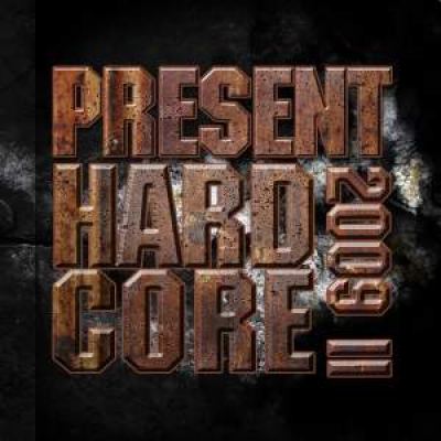 VA - Present Hardcore 2009 Vol. 2 (2009)