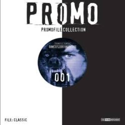 Promo - Promofile Classic 001 - Dancefloor Hardcore (2001)
