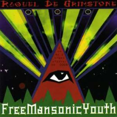 Raquel De Grimstone - FreeMansonicYouth (2003)