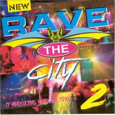 VA - Rave The City 2 (1993)