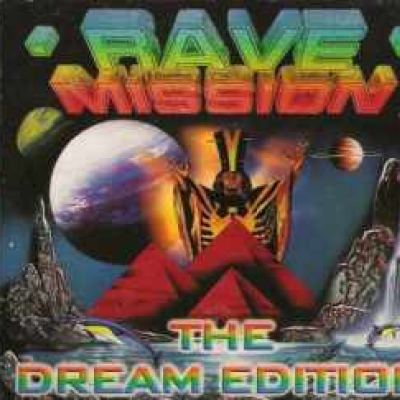 VA - Rave Mission - The Dream Edition (1996)