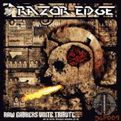 Razor Edge - Raw Gabbers Unite Tribute (2011)