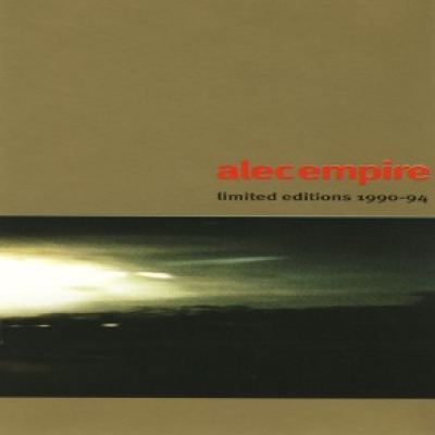 Alec Empire - Limited Editions 1990-94 (1994)
