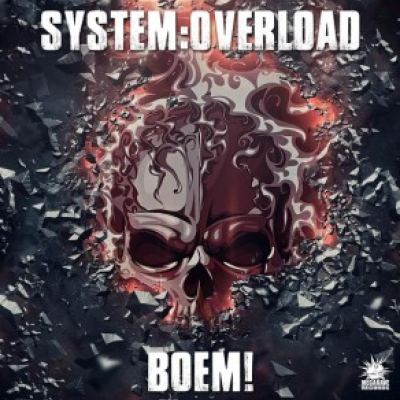 System:Overload - Boem! (2017)