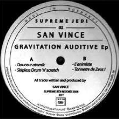 San Vince - Gravitation Auditive EP (2008)