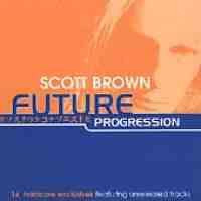 Scott Brown - Future Progression (1998)