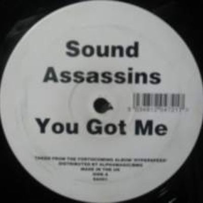 Sound Assassins - You Got Me / Clearly Now (1999)