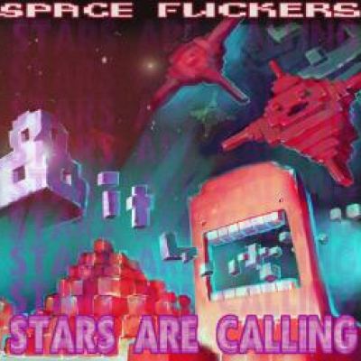 Space Fuckers - Stars Are Calling (2012)