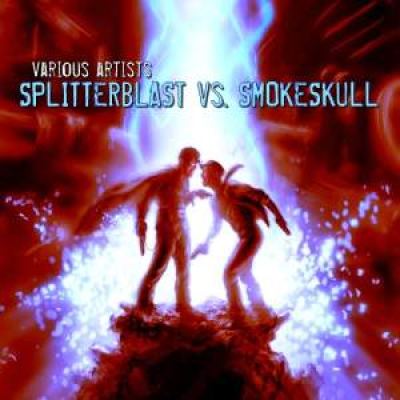 VA - Splitterblast Vs. SmokeSkull (2010)