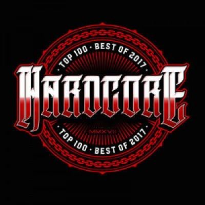 VA - Hardcore Top 100 Best Of 2017 (2017)
