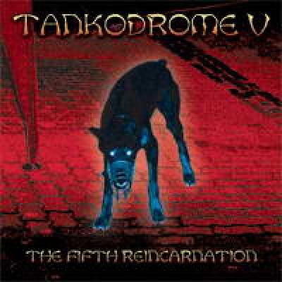 VA - Tankodrome Vol. 5 - The Fifth Reincarnation (2003)