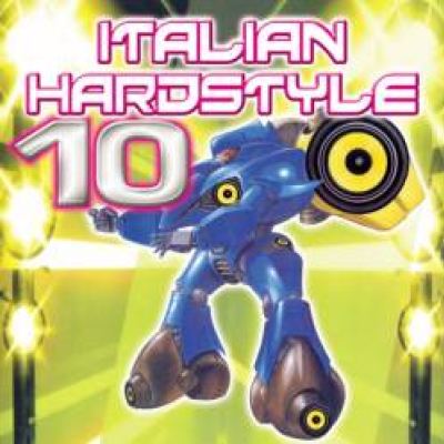 Technoboy - Italian Hardstyle 10 (2006)