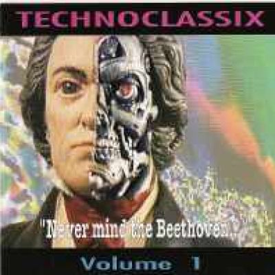 VA - Technoclassix - Never Mind The Beethoven (1993)