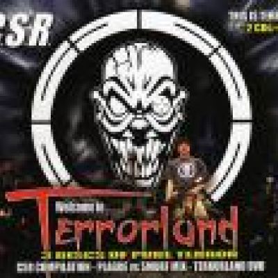 VA - This Is Terror Volume 6 - C.S.R. - Welcome To Terrorland (2006)