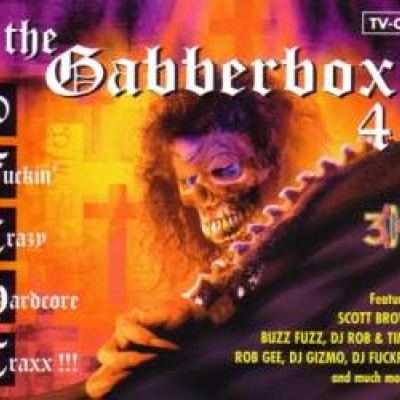 VA - The Gabberbox 4 - 50 Fuckin' Crazy Hardcore Traxx!!! (1997)