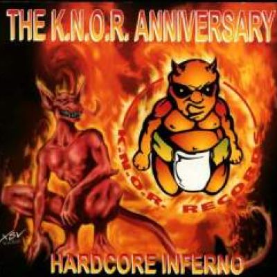 VA - The K.N.O.R. Anniversary - Hardcore Inferno (1996)