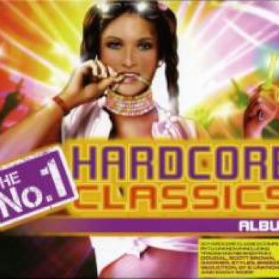 VA - The No 1 Hardcore Classics (2006)