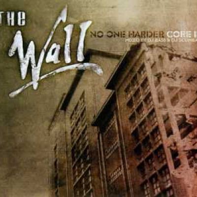 VA - The Wall - No One Harder (Core 3) (2005)