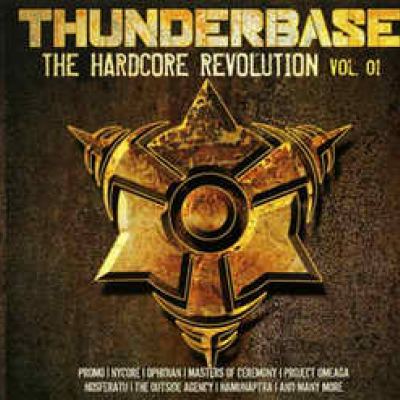VA - Thunderbase Vol. 01 - The Hardcore Revolution (2007)