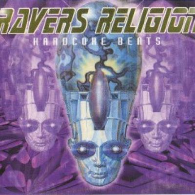 VA - Ravers Religion - Hardcore Beats (1996)