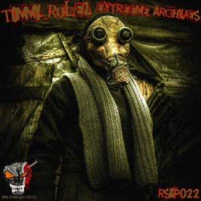 TommY RuleZ - Extreeme Archives (2010)