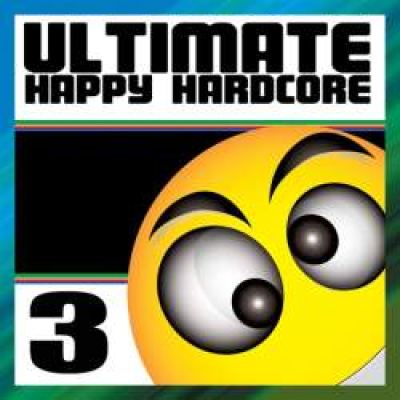 VA - Ultimate Happy Hardcore 3 (2009)