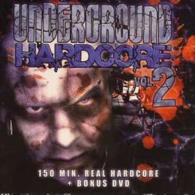 VA - Underground Hardcore Vol. 2 DVD (2008)