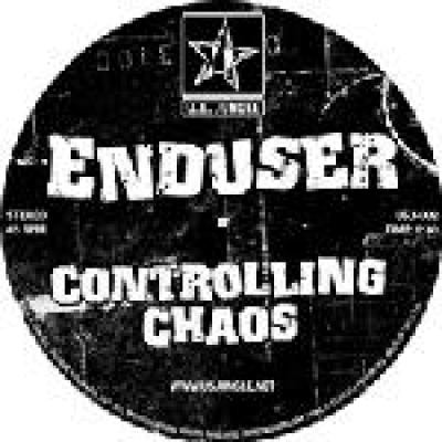 Enduser / Rekstad - Controlling Chaos / Hands Up Johnny (2006)