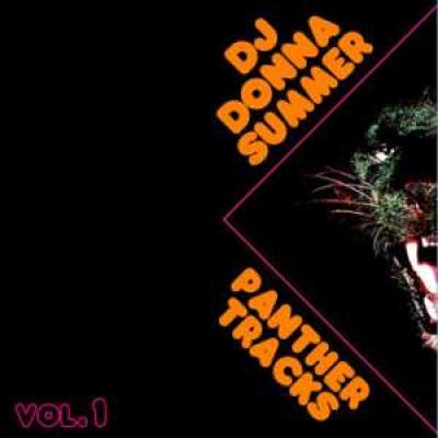 DJ Donna Summer - Panther Tracks Vol. 1 (2007)