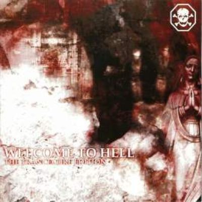 VA - Welcome To Hell - The Trancecore Edition (2005)