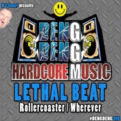 Lethal Beat - Rollercoaster / Wherever (2016)