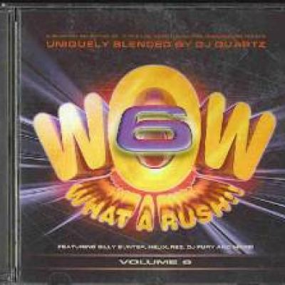 VA - Wow - What A Rush!! 6 (2001)