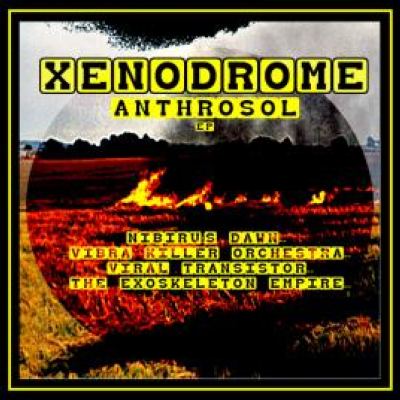 XENODROME - Anthrosol EP (2012)
